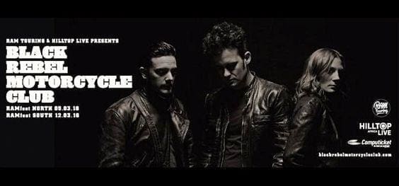 Black Rebel Motorcycle Club return to South Africa for RAMfest #10YearsOfRAM